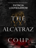 The Alcatraz Coup: A Prequel to the Red Dog Conspiracy
