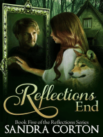 Reflections End (Reflections Series Book 5)
