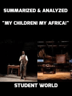 Summarized & Analyzed: "My Children! My Africa!"