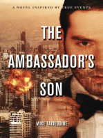 The Ambassador's Son: A Novel, Inspired By True Events