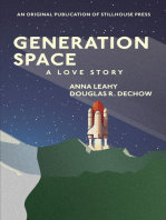 Generation Space: A Love Story
