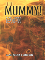 The Mummy!: A Victorian Tale of the 22nd Century