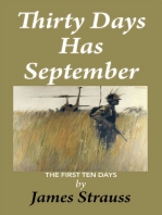 Thirty Days Has September:First Ten Days