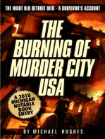The Burning of Murder City USA
