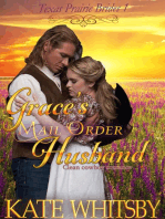 Grace's Mail Order Husband: Texas Prairie Brides, #1