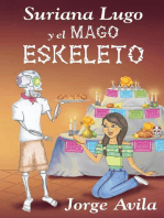 Suriana Lugo Y El Mago Eskeleto