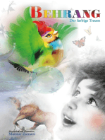 Behrang: Der farbige Traum