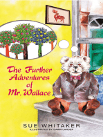 The Further Adventures Of Mr. Wallace