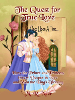 The Quest for True Love