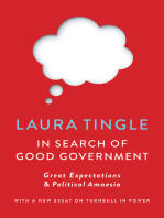 In Search of Good Government: Great Expectations & Political Amnesia