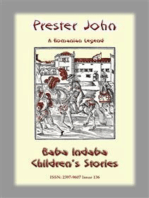 PRESTER JOHN - A Romanian Legend: Baba Indaba Children's Stories - Issue 136