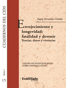 Envejecimiento y longevidad: fatalidad y devenir de Ángela ...
