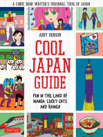 Cool Japan Guide: Fun in the Land of Manga, Lucky Cats and Ramen