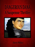 Dangerous Dana (A Suspense Thriller)