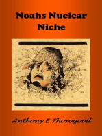 Noahs Nuclear Niche