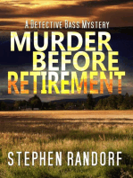 Murder Before Retirement: A Detective Bass Mystery