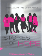 Through the Darkness ~ Stories of Hope