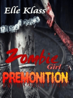 Premonition: Zombie Girl