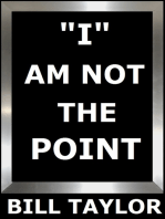 I Am Not The Point