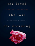 The Loved, The Lost, The Dreaming