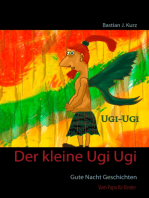 Der kleine Ugi Ugi: Gute Nacht Geschichten
