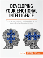 Developing Your Emotional Intelligence: Boost your professional performance by understanding emotions