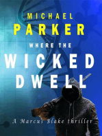 Where the Wicked Dwell