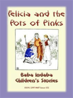FELICIA AND THE POT OF PINKS - A French Children’s Story: Baba Indaba Children's Stories - Issue 152