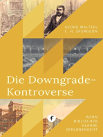 Die Downgrade-Kontroverse: Wenn biblischer Glaube verloren geht