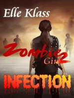 Infection: Zombie Girl, #2