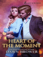 Heart of the Moment: Heart's Intent, #3