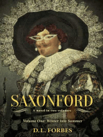 Saxonford: Vol. 1 Winter Into Summer