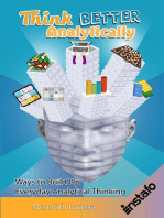 Think Better Analytically: Ways to Build Up Everyday Analytical Thinking