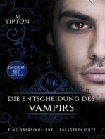 Die Entscheidung des Vampirs: Eine übersinnliche Liebesgeschichte: Königliches Blut, #4