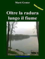 Oltre la radura lungo il fiume