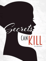Secrets Can Kill