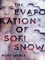 The Evaporation of Sofi Snow