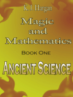 Magic and Mathematics Book One: Ancient Science