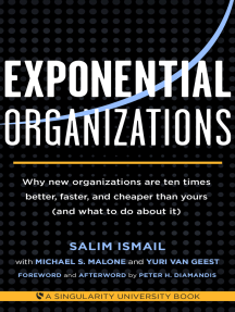 Exponential Organizations By Salim Ismail Michael S Malone Yuri Van Geest Ebook Scribd