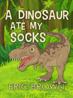 A Dinosaur Ate My Socks