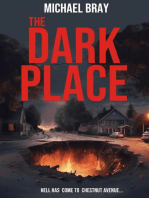 The Dark Place: Hell on Earth, #1