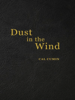 Dust in the Wind, Poetry of a Time