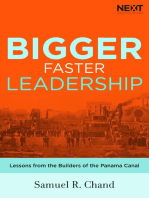 Bigger, Faster Leadership