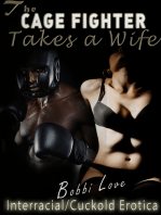 The Cage Fighter Takes a Wife