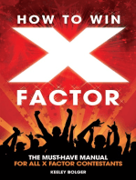 How To Win The X Factor