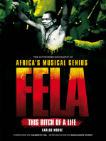 Fela: This Bitch of A Life