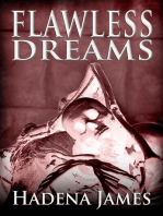 Flawless Dreams: Dreams and Reality, #13