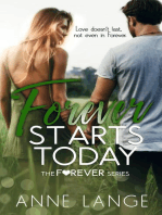 Forever Starts Today: The Forever Series, #1