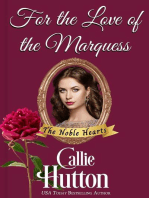 For the Love of the Marquess: The Noble Hearts Series, #2
