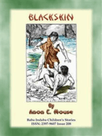 BLACKSKIN - A Baba Indaba American Indian Children’s Story: Baba Indaba Children's Stories - Issue 208